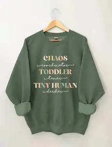 Chaos Coordinator Toddler Tamer Tiny Human Herder Sweatshirt, Babysitter Sweater Sweatshirt, Kindergarten Teacher Gift, Toddler Shirt, Mom Gift
