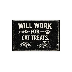 Will Work For Cat Treats Vintage Tin Sign Funny Pet Lover Wall Decor Retro Metal Plaque Rustic Humor Artwork for Home Kitchen Office Cat Room 8x12 Inch Pre Drilled Holes