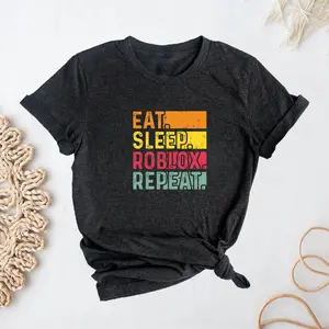Eat Sleep Roblox Repeat Shirt, Shirt for Him, Gift for Him, Unisex Shirt, Eat Sleep Repeat Shirt, Roblox Shirt, Roblox Life Shirt