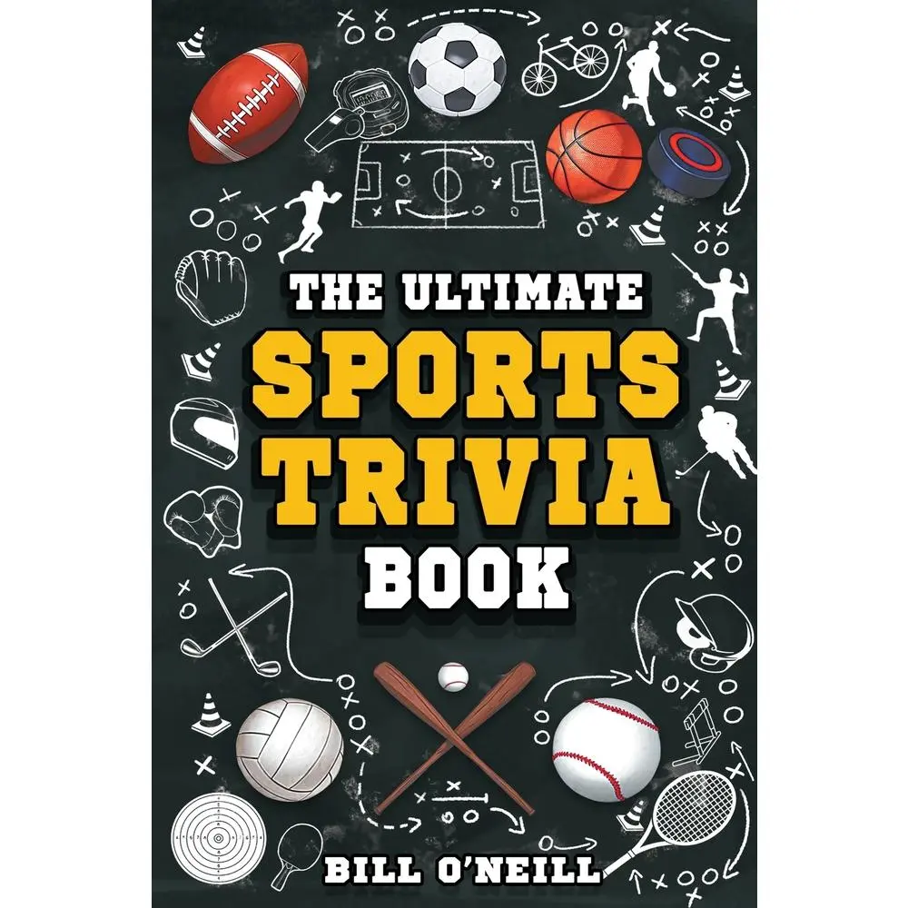USED Book - The Ultimate Sports Trivia Book: A Collection of Fascinating Stories, Amazing Trivia Quizzes and Fun Facts for Sports Lovers! by O'Neill, Bill (Paperback) - english