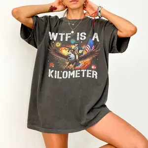 WTF Is A Kilometer Comfort Colors Shirt, Funny 4th Of July Shirt, Founding Father Shirt, USA Meme Tee, Independence Day Gift