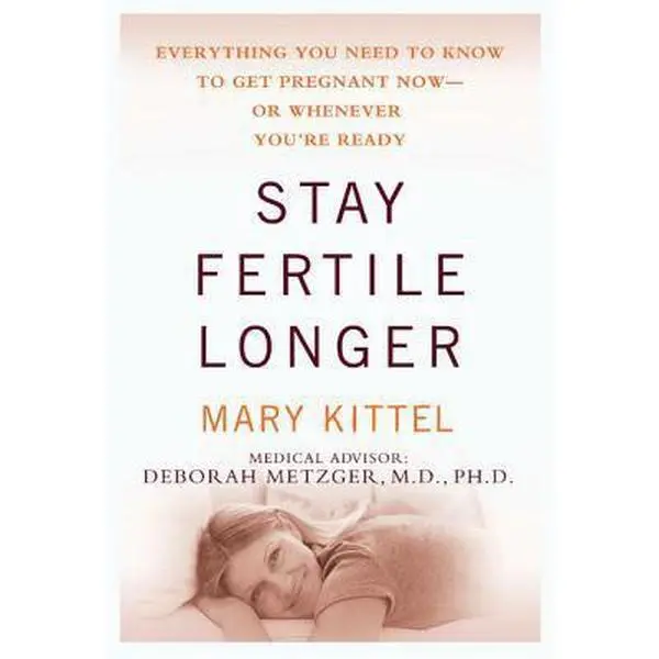 USED Book - Stay Fertile Longer: Everything You Need to Know to Get Pregnant Now--Or Whenever You're Ready by Mary Kittel (Paperback) - english