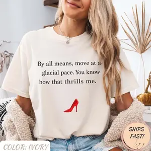 Glacial Pace T Shirt, Devil Wears Quote, Glacial Pace Comfort Colors T Shirt