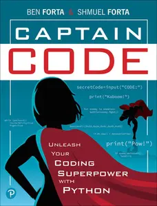 USED Book - Captain Code: Unleash Your Coding Superpower with Python by Forta, Ben (Paperback) - english
