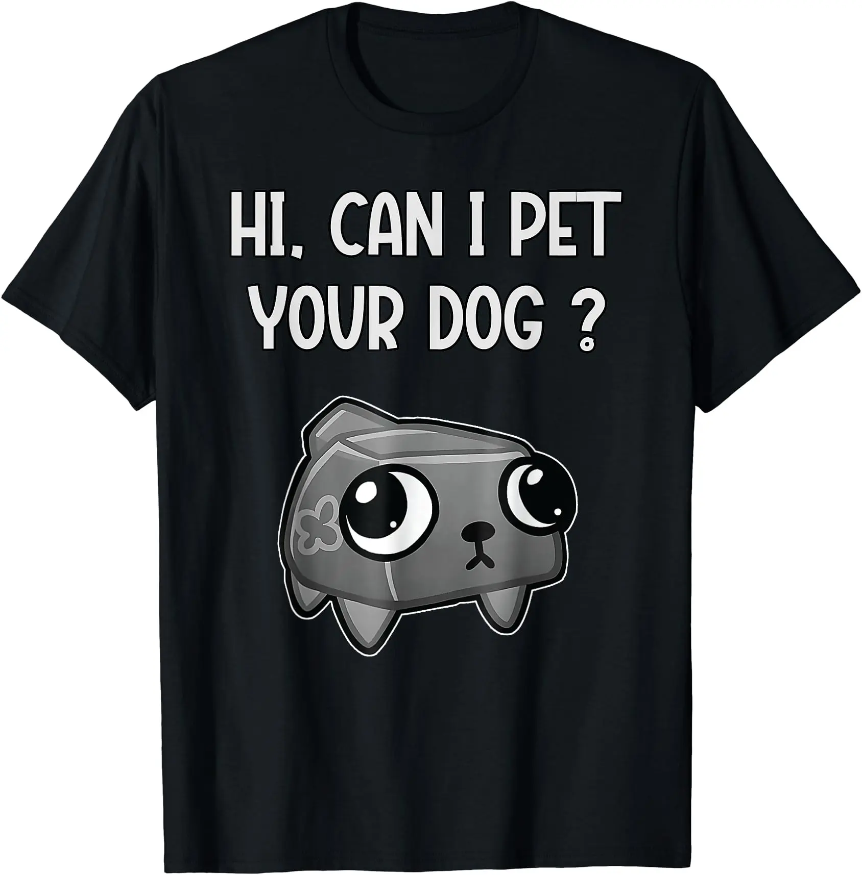 Can I Pet Your Dog? Dandy's World T-Shirt | Unisex Cotton Tee