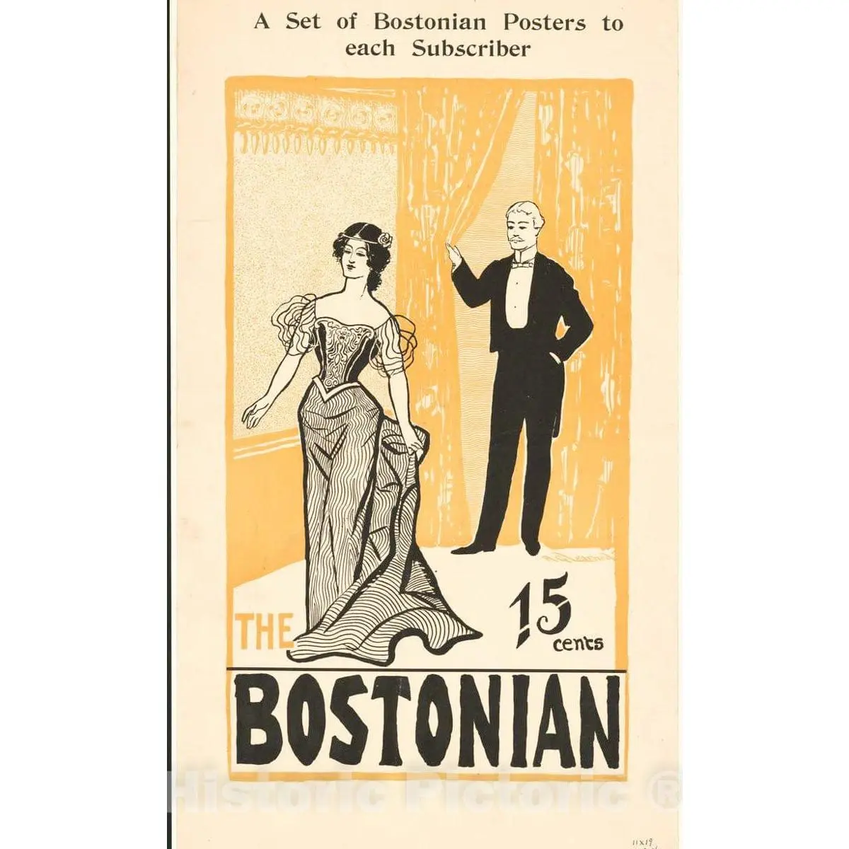 Vintage Poster -  The Bostonian. A Set of Bostonian Posters to Each Subscriber. 15 Cents., Historic Wall Art