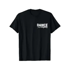Men's DANCE Mom Black T-Shirt - Funny Dance Mom Tee with DANCE Lettering, Soft Comfortable Short Sleeve Round Neck, S-XXXL Sizes Suitable for Recitals, Performances & Dance Competitions - Year-Round Wear