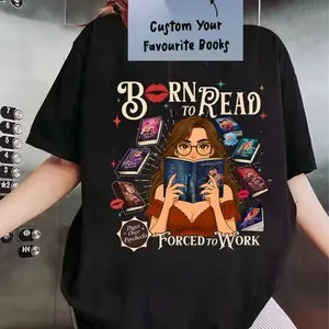 Custom Born To Read Forced To Work T-shirt, Custom Sweatshirt Of Your Favorite Books , Custom Books Collection T-shirts, Book Sweatshirt, I Love You Booktok Sweater , Book Lover Gifts Womenswear Top Streetwear Summer Crewneck Casual