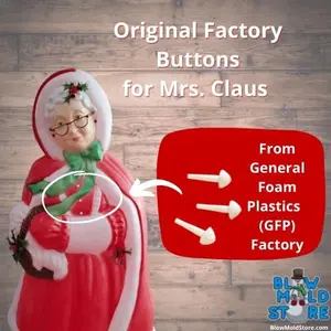 Original Style Blow Mold Buttons for 40" Mrs. Claus Santa's Best & General Foam GFP