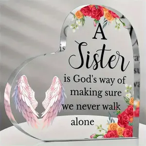 Acrylic heart-shaped sister gift from Sister Souvenirs. Sisters are God's way of making sure we never have to walk alone. Valentine's Day gift, memory gift, sister birthday gift.