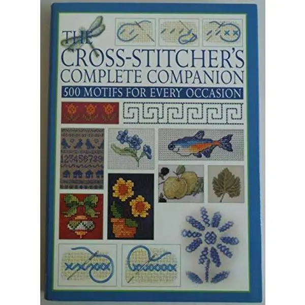 USED Book - The Cross-Stitcher's Complete Companion 500 Motifs for Every Occasion by Crafters Choice (Hardcover) - english