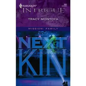 USED-Next of Kin by Tracy Montoya (Unknown)