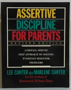 USED-Lee Canter's Assertive Discipline for Parents by Lee Canter (Paperback)