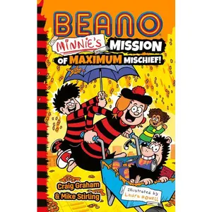 Beano Minnie’s Mission of Maximum Mischief (Beano Fiction) by ||Craig Graham||Mike Stirling||Laura Howell [Paperback Book]