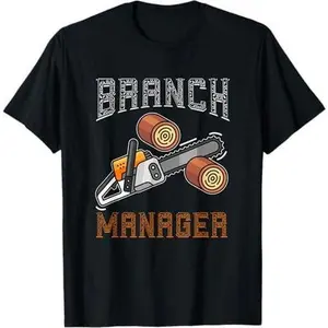 Branch Manager Logger T-Shirt