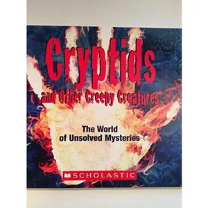 USED-Cryptids and Other Creepy Creatures by john-d-wright (Paperback)