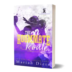 Steamy Forbidden Sports Romance: The Roommate Route – Signed Paperback | Friends to Lovers Steamy Sports Romance | Oleander Springs Series | Roommates to Lovers | Friends W/ Benefits | Romantic Comedy
