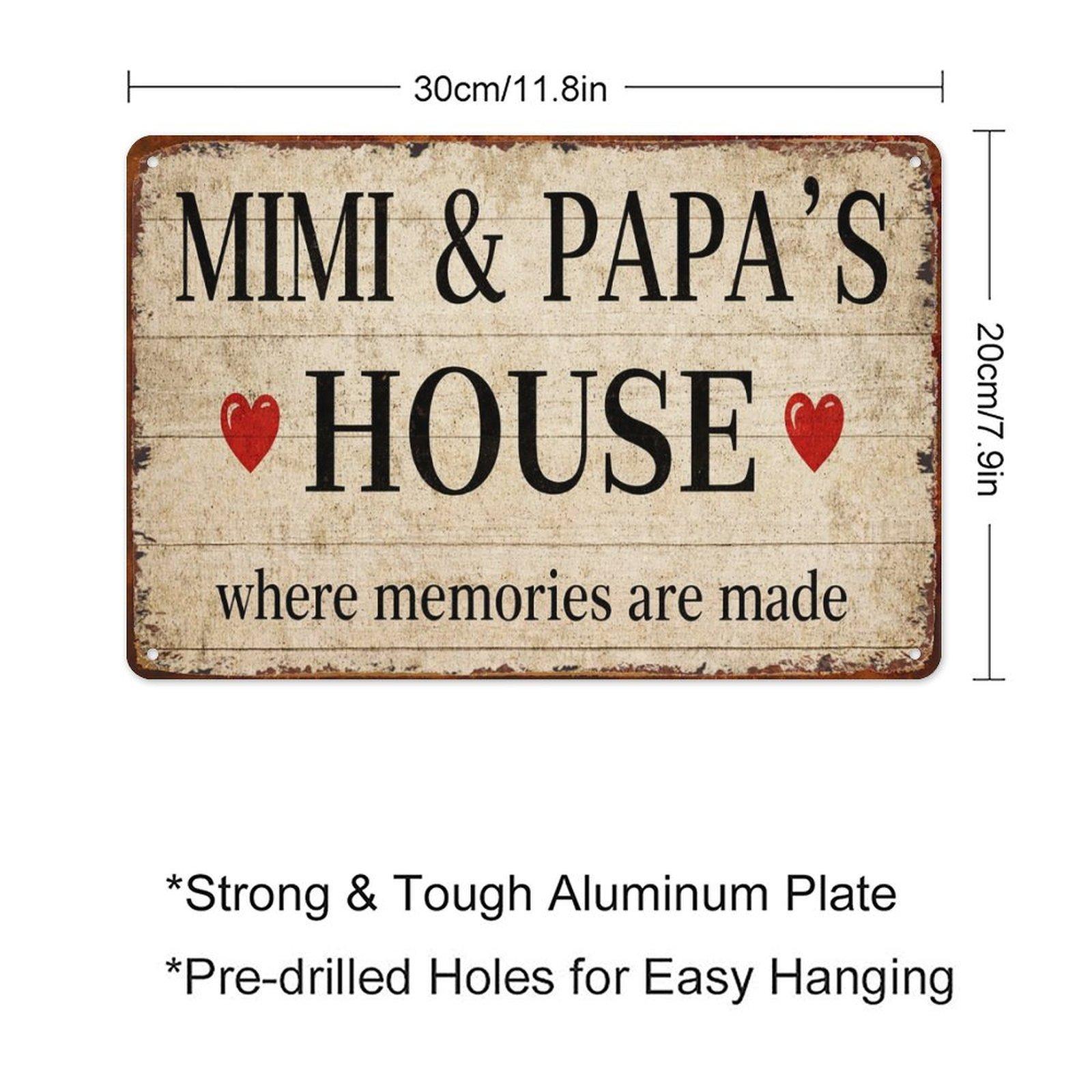 Mimi & Papa's House Vintage Metal Sign, Personalized Family Memory Wall Decor, 8x12 Inch