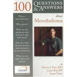 USED-100 Questions & Answers About Mesothelioma: . by Harvey I. Pass (Paperback)