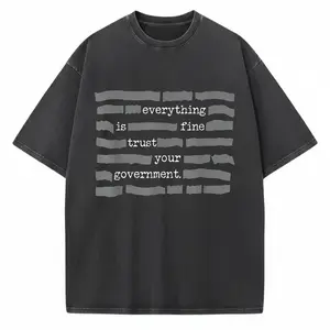 NEW LIMITED Everything Is Fine. Trust Your Government. Deep State Redatacted Conspiracy Theory Gift Essential T-Shirt for Men & Women