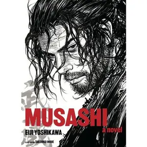Musashi (New Edition) -- Eiji Yoshikawa, Hardcover