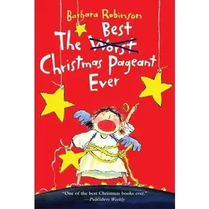 USED-The Best Christmas Pageant Ever: A Christmas Holiday Book for Kids by Robinson, Barbara (Paperback)