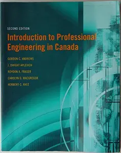 USED-Introduction to Professional Engineering in Canada (2nd Edition) by Gordon C. Andrews (Paperback)