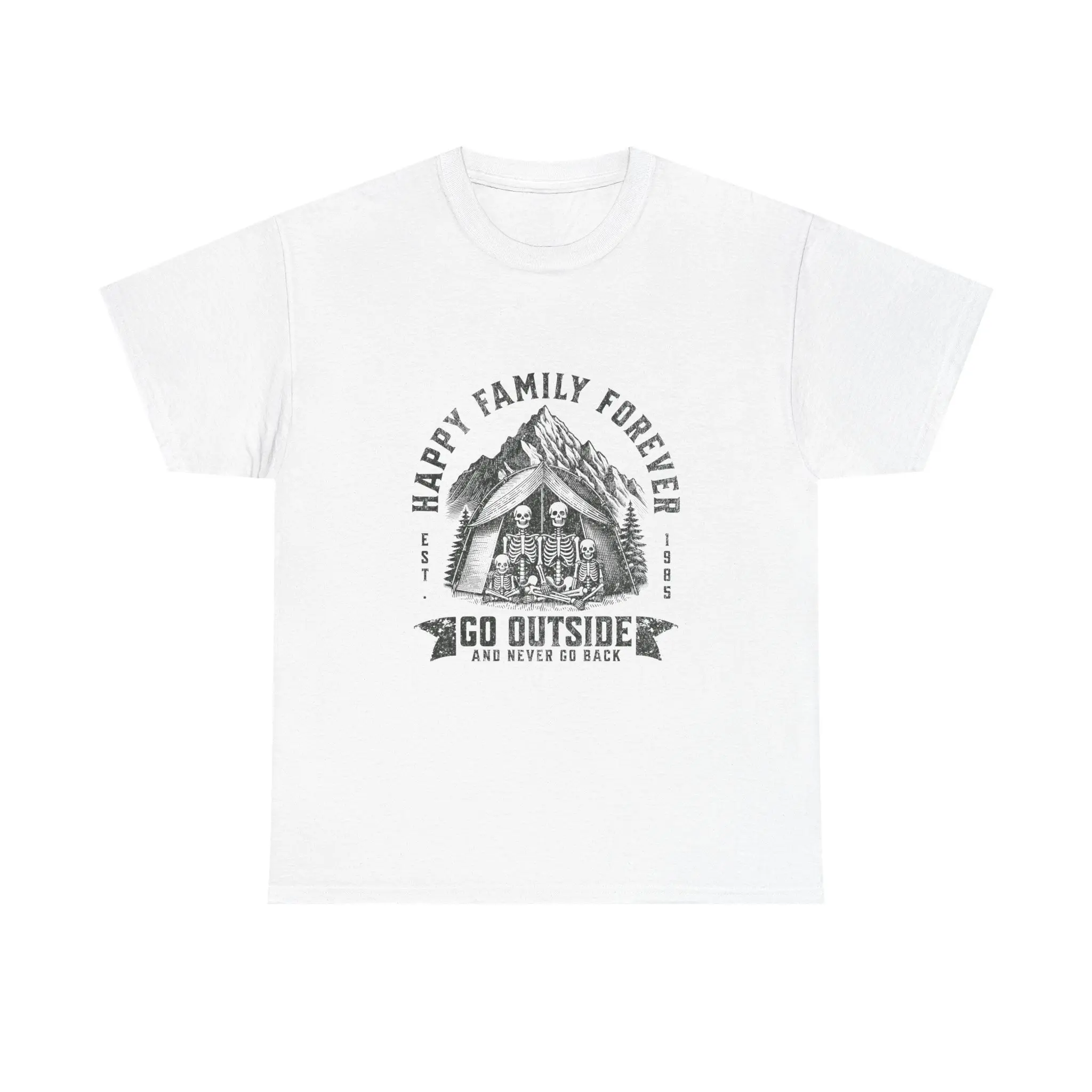 Happy Family Forever Unisex Cotton Tee - Go Outside & Never Go Back, Family Trip Shirt, Outdoor Adventure Shirt, Camping Tee, Gift for