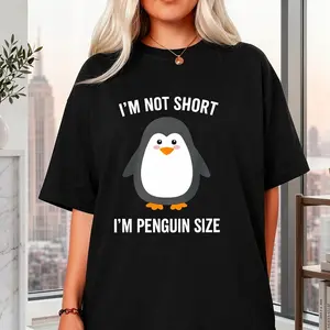 Funny I'm Not Short I'm Penguin Size Slogan T-Shirt | Casual Loose Fit Short Sleeve Tee with Cute Penguin Graphic, Round Neck, Humorous Top for Casual Attire, Parties & All-Season, Black Unisex, Trendy Streetwear Fashion Top, Comfortable, Pure 220G