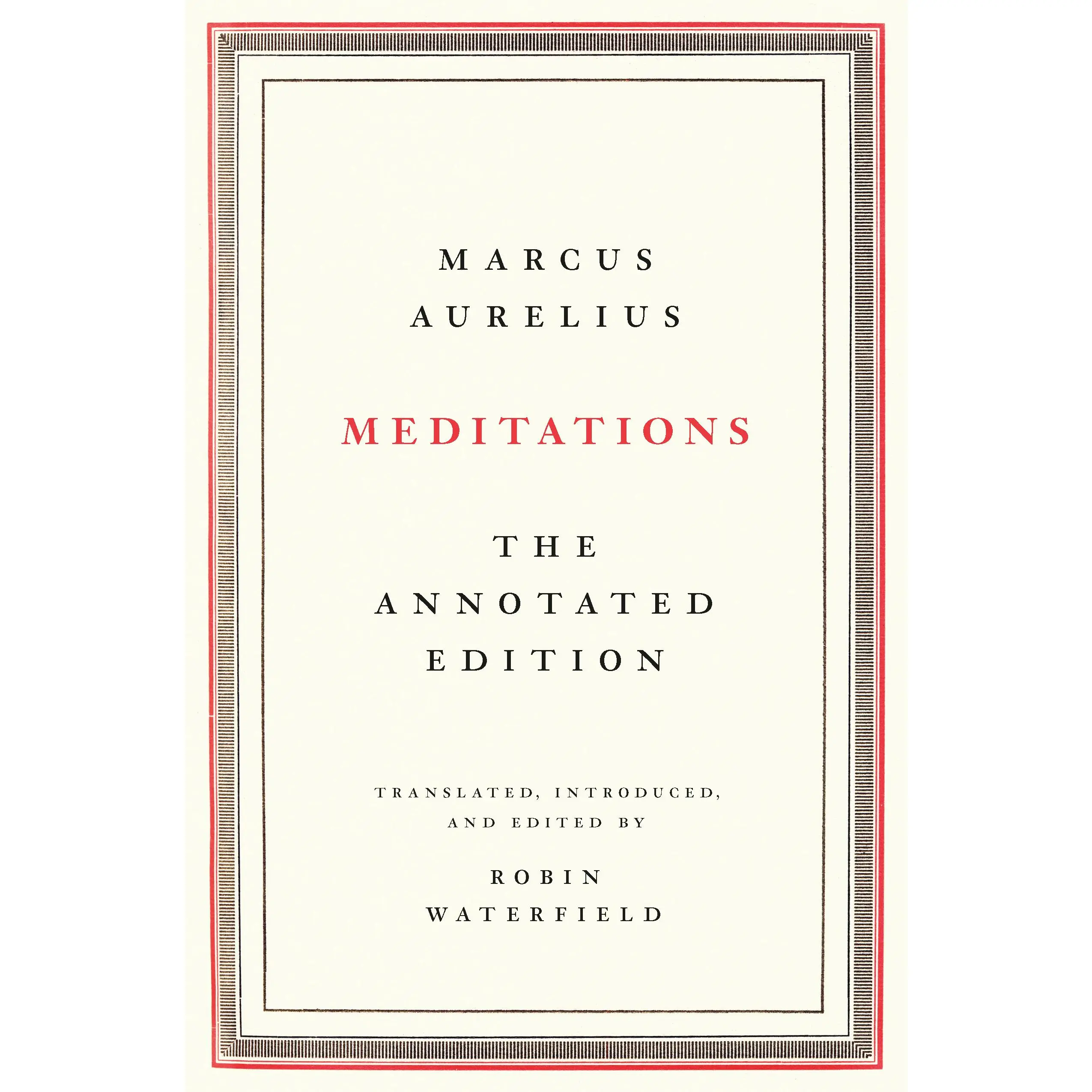 Meditations by Marcus Aurelius, Robin Waterfield [Hardcover Book]