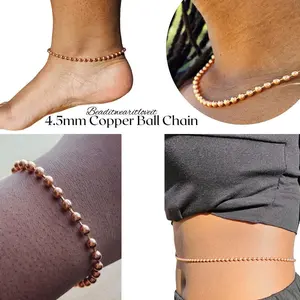 4.5mm Copper Ball Chain with Brass Core Links, Pure Copper Necklace, Belly Chain, Solid Copper Bracelet, Anklet, Multiple Lengths Chain [Made-to-Order]