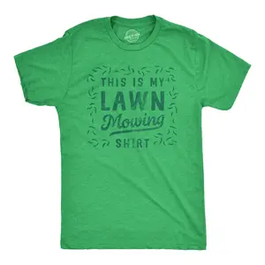 Mens This Is My Lawn Mowing Shirt Tee Funny Grass Cutting Groundskeeping T Shirt for Guys Mens Funny T Shirts Cool Vintage Fashion T-Shirt Gift Classic Menswear Funny Sarcastic Short Sleeve Novelty Tees for Green -
