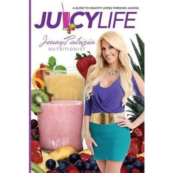 USED-Juicy Life: A Guide to Healthy Living Through Juicing by Patrizia, Jenny (Paperback)