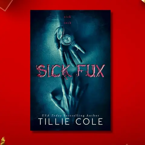 Sick Fux Paperback Novel by Tillie Cole (Published 10/8/2017) - BookTok Young Adult Romance, High School Setting, Friendship-Focused Inspiring Journey, Emotional YA Love, Heartwrenching Read for Jenny Han Style Fans