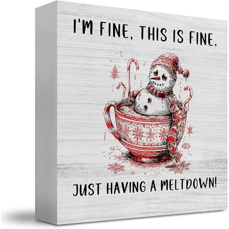 Funny Christmas Snowman Wooden Box Sign, Funny Christmas Decor, Sarcastic Winter Xmas Holiday Wood Block Box for Home Bedroom Office Desk Shelf Table Decor, 5x5 Inch