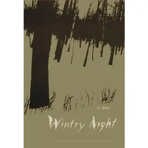 USED-Wintry Night by Li, Qiao (Hardcover)