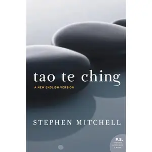 Tao Te Ching: A New English Version -- Stephen Mitchell - Paperback