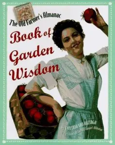 USED Book - The Old Farmer's Almanac Book of Garden Wisdom by Cynthia Van Hazinga (Hardcover) - english