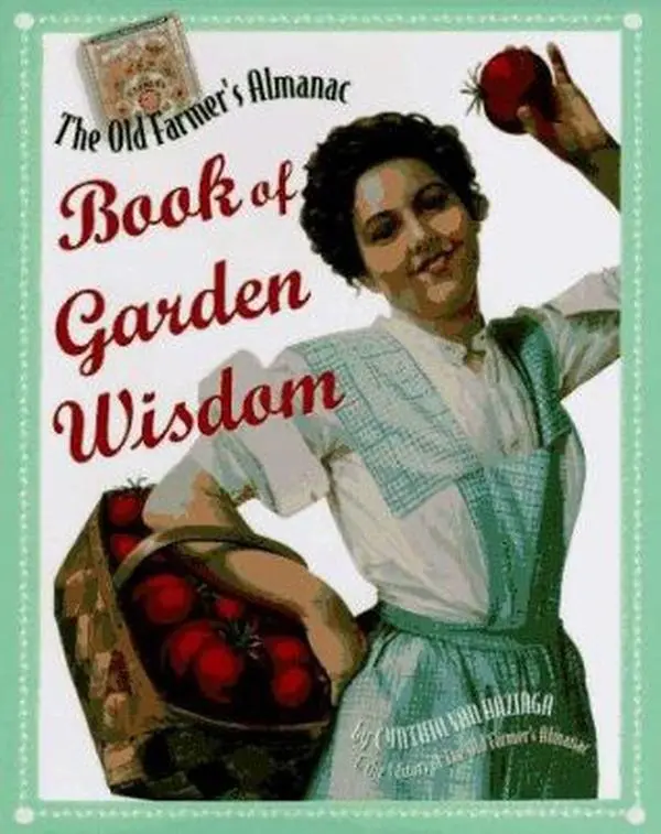 USED Book - The Old Farmer's Almanac Book of Garden Wisdom by Cynthia Van Hazinga (Hardcover) - english