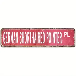 SD German Shorthaired Pointer Street Sign German Shorthaired Pointer Gift Metal Tin Sign Wall Plaque for Bar Pub Garage Man Cave Home DecorRetro Road Sign 4 X 16 Inch