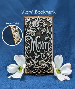 3D Effect "Mom" Bookmark - HueForge Style Elegant- Realistic Textured Illusion - Ultra-Thin 3D Printed Book Accessory
