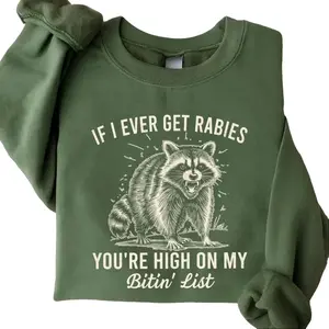 Women's Unisex Made in USA Raccoon Hoodie - Soft Smooth Spandex-Yarn Fabric, Sarcastic "If I Ever Get Rabies" Graphic, Cozy Fall Winter Gag Gift Sweatshirt