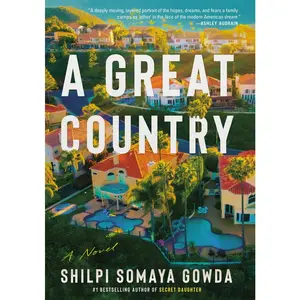 USED-A Great Country by Shilpi Somaya Gowda (Paperback)