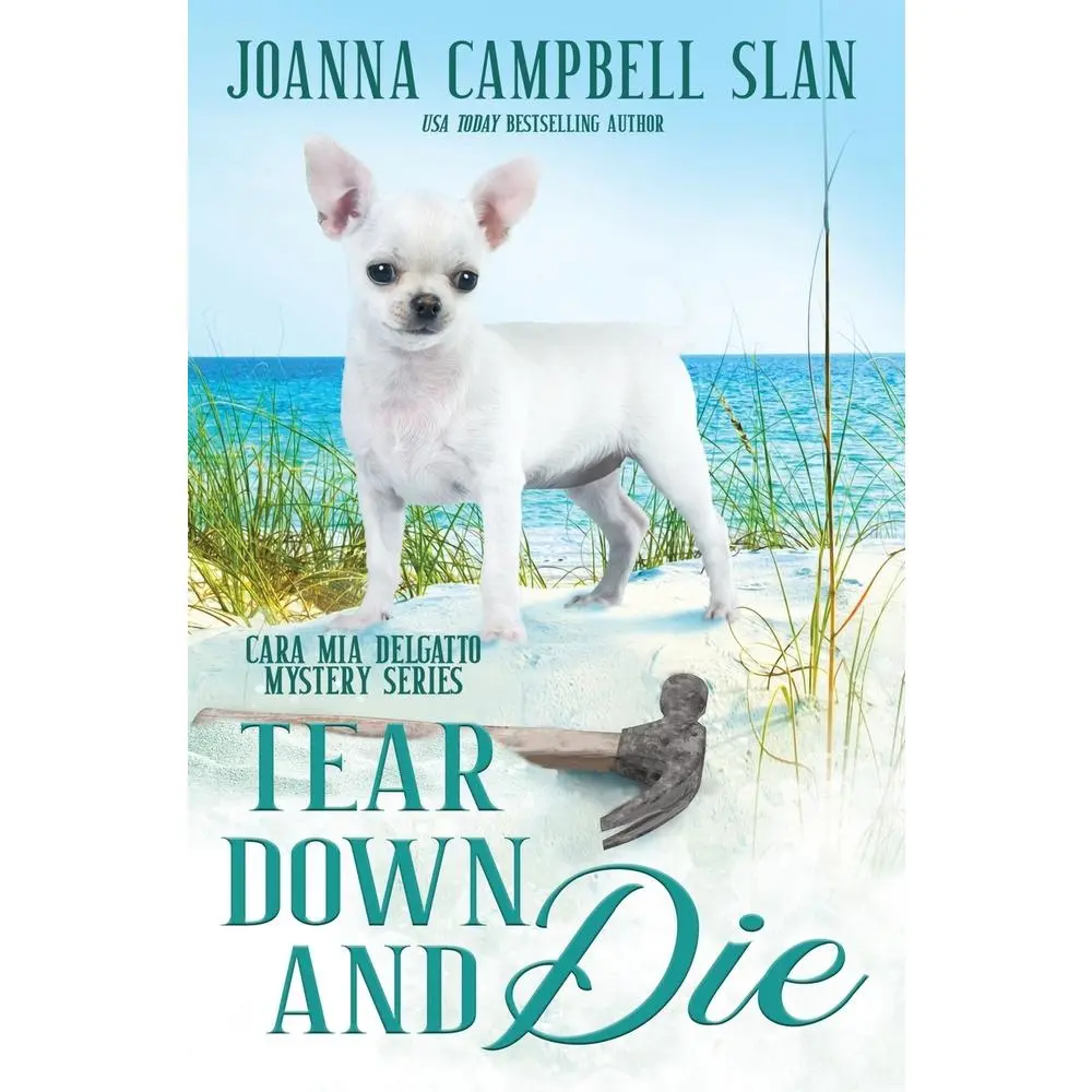 USED-Tear Down and Die: Book #1 in the Cara Mia Delgatto Mystery Series by Slan, Joanna Campbell (Paperback)
