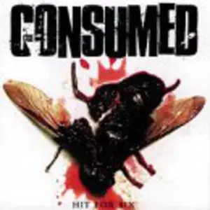 Consumed - Consumed : Hit for Six  [COMPACT DISC - CD]