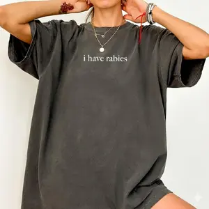 Comfort Colors® I Have Rabies Shirt, Funny Humor Shirt, Sarcasm Shirt, Unhinged Meme Shirt, Weird Dark Humor Shirt, Sarcastic Womens Tshirt, Fabric, Sleeves