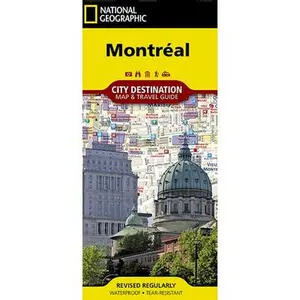 Montreal Map -- National Geographic Maps, Sheet Map, Folded