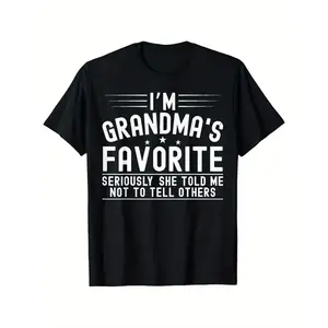 FEEGO I'm grandma'S Favorite Seriously She Told Me Family Boys Girls T-Shirt, 100% Cotton, Single Side Printed, Black Short Sleeve T-shirt trendy tshirt