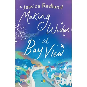 USED-Making Wishes at Bay View by Redland, Jessica (Paperback)