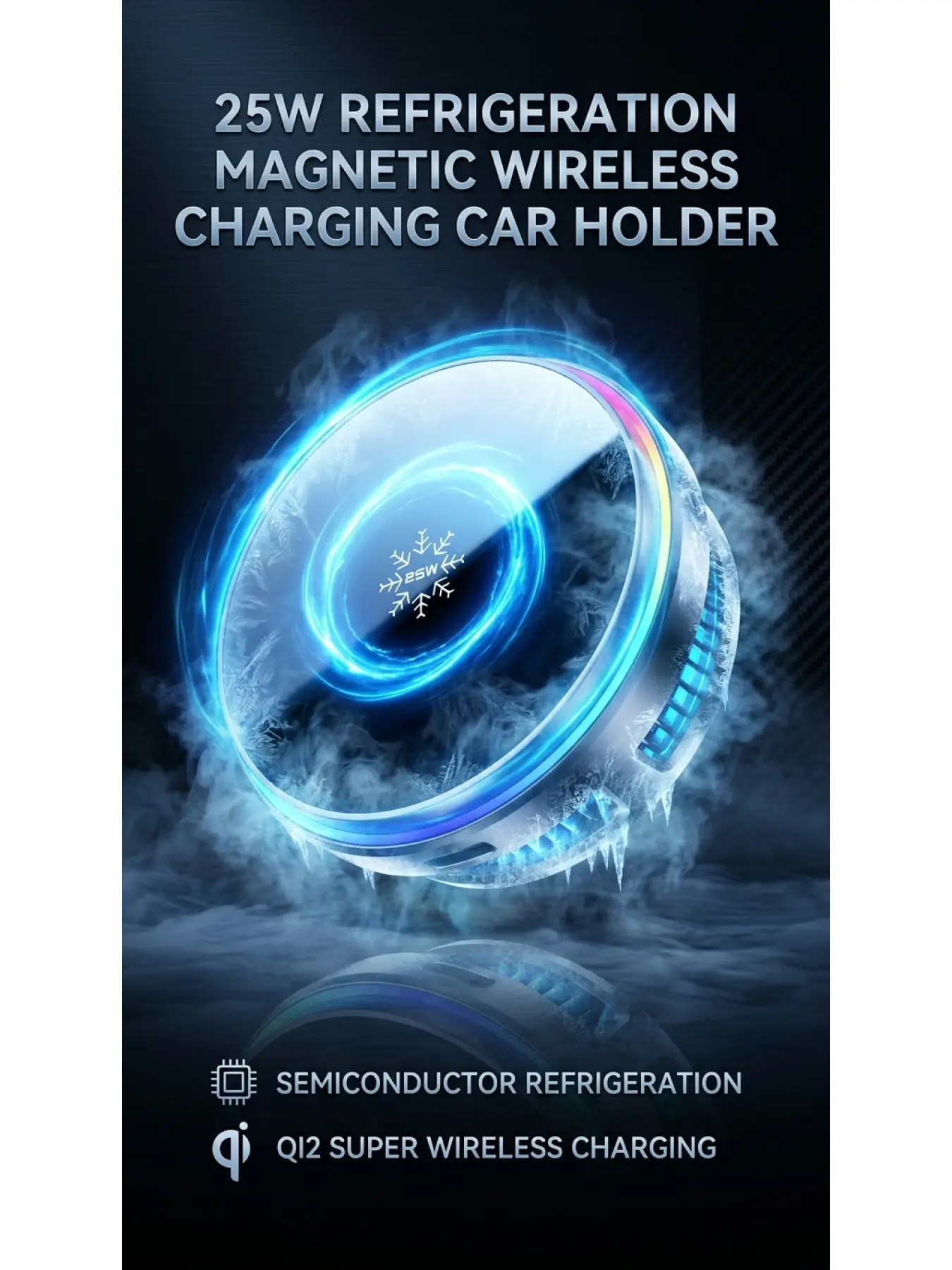 25W Magnetic Wireless Fast Charging Car Mount, Magnetic Charging Design, iPhone Charger For Car Qi2.2 Certified TEC Semiconductor Cooling Turbofan Dual Cooling N52 Magnetic Matrix RGB Light Adjustable Horizontal/Vertical Compatible iPhone12-16 Series
